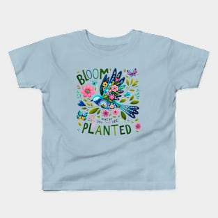 Bloom Where You Are Planted Kids T-Shirt